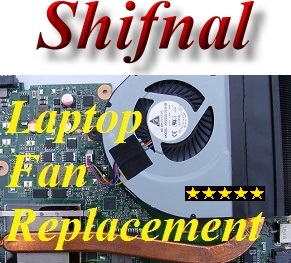 Shifnal Laptop Fan Repair- Laptop Fan Replacement Shifnal